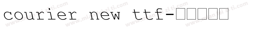 courier new ttf字体转换